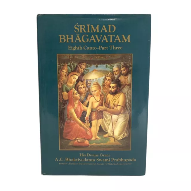 Srimad Bhagavatam Eighth Canto Withdrawal fo the Cosmic Creations Part Three