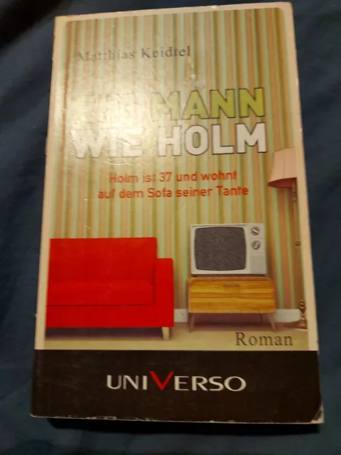 Ein Mann Wie Holm |Buch|