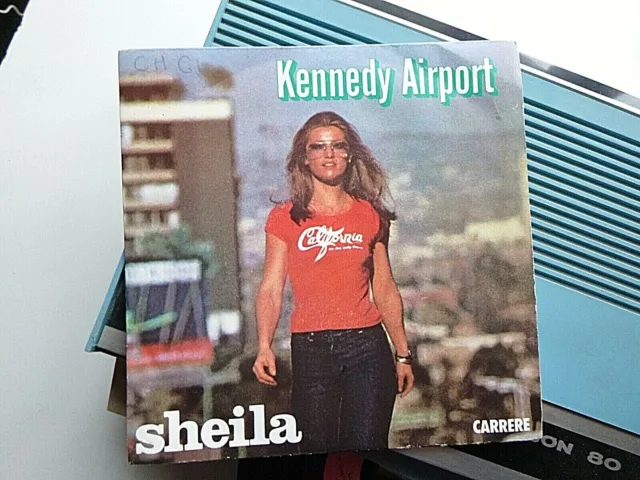 SHEILA Kennedy airport DISQUE VINYLE 45T/7' ORIGINAL