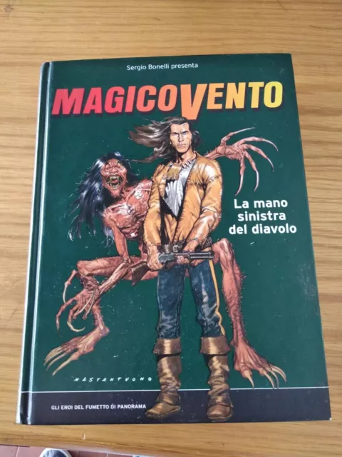 Magico vento...gli eroi del fumetto di panorama numero 13...cartonato..buono