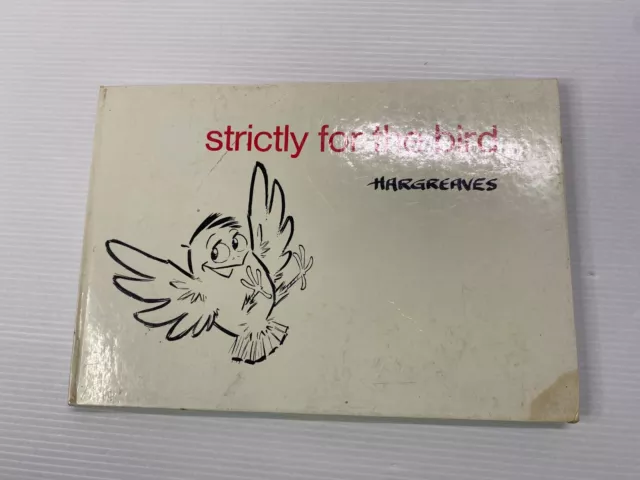 Strictly For The Bird, Hargreaves, 1968 Vintage Hardcover Cartoon Buch