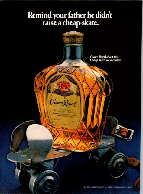 1984 VINTAGE 8X11 PRINT Ad FOR Crown Royal WHISKY FATHER DIDNT RAISE CHEAP-SKATE