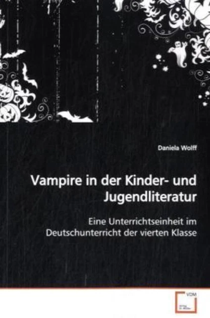 Daniela Wolff | Vampire in der Kinder- und Jugendliteratur | Taschenbuch