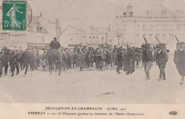 CPA 51 REVOLUTION IN CHAMPAGNE EPERNAY the 15th Hunters Keeping the Buildings of