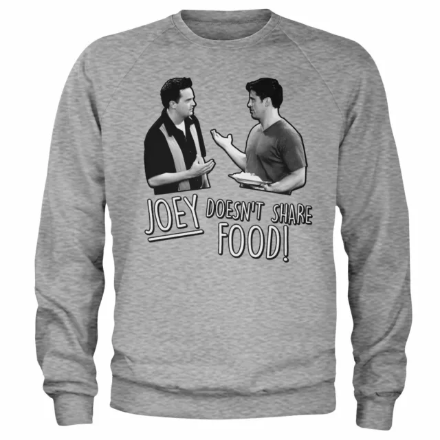 Officially Licensed Friends - Joey Doesn't Share Food Sweatshirt S-XXL Sizes