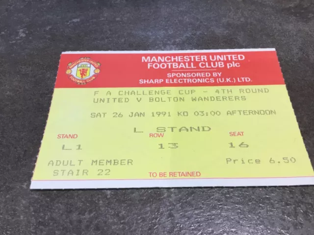 Manchester United v Bolton Wanderers 26 January 1991 FA Cup Match Ticket