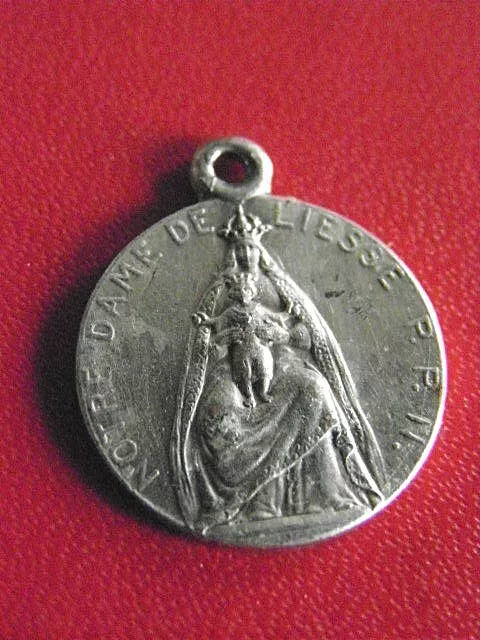 Medaille Religieuse Ancienne/ Notre Dame De Liesse Ppn. Metal Argente.