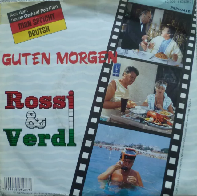 7" 1987 ROSSI & VERDI Guten Morgen (OST GERHARD POLT )