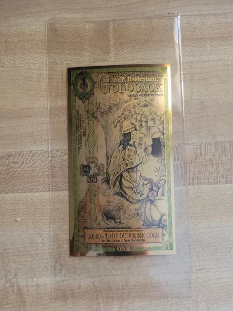 1 New Hampshire Goldback Aurum 24kt gold foil note BU 1/1000 OZ .999 24 KT