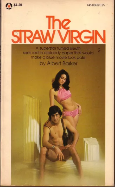 THE STRAW VIRGIN Albert Barker - 1ST ED in Paperback/PBO - LIKE NEW