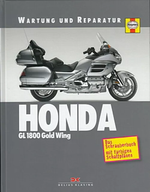 HONDA GL1800 GOLD-WING Wartung&Reparaturanleitung/Reparatur-Buch/Handbuch/Pflege