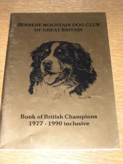 Rare Dog Book Bernese Mountain Dog Book Of Champions 1977-1990 Limited Edition