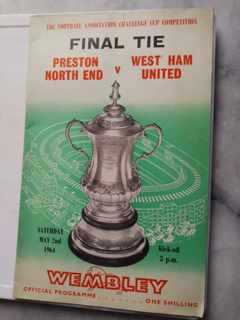 1964 FA Cup Final programme.  Preston v West Ham Utd.  Good Condition.