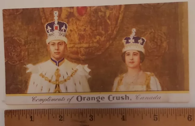 Rare Canadian "Orange Crush - King George Vi & Queen Mary" Advertising Blotter