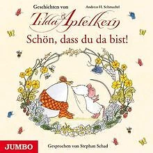 Schön, dass du da bist! Geschichten von Tilda Apf... | Buch | Zustand akzeptabel