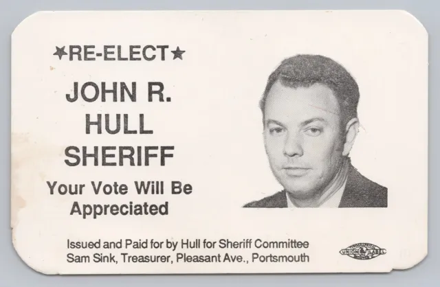 Portsmouth, Ohio Vintage John R Hull Sheriff Re-Election Advertising Card Scioto