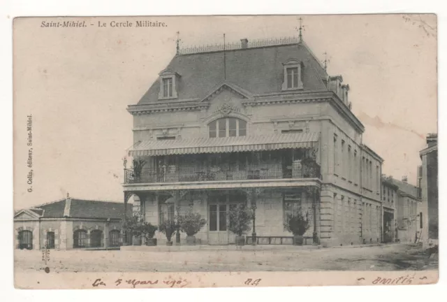 Cpa 55 - Saint-Mihiel: The Military Circle (Meuse) - Written In 1903