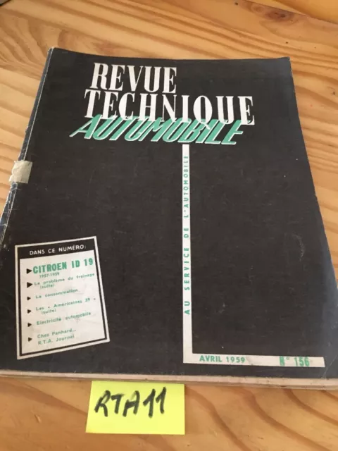 Citroen ID19 57 / 59 ID 19 Revue Technique Automobile N° 156 1959 RTA