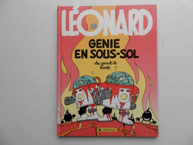 Leonard Par Turk : Tome 18 Genie En Sous-Sol Reedition 1992