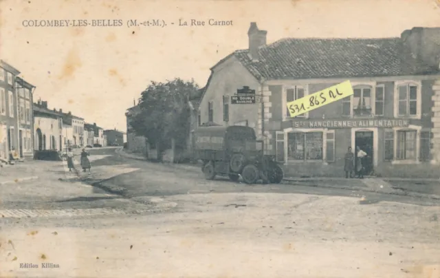 CPA COLOMBEY LES BELLES Meurthe et Moselle La rue Carnot circulée.. 1923 ?
