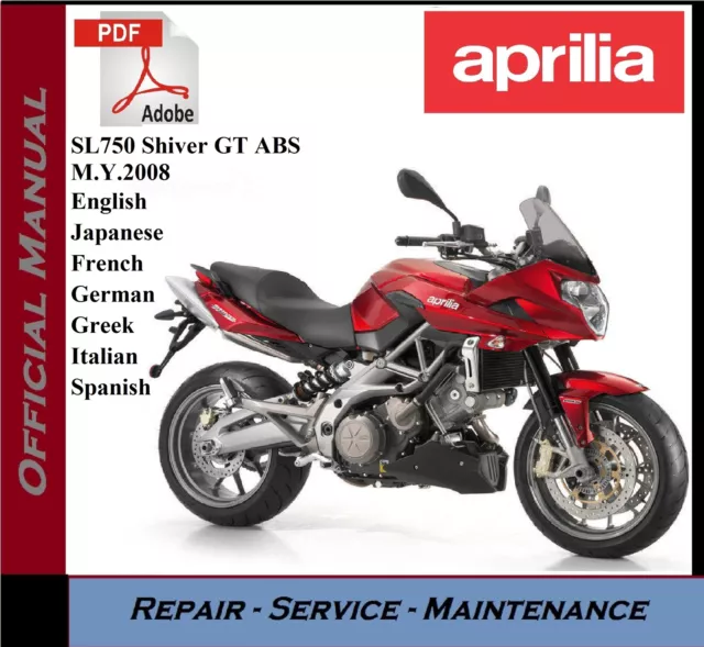 Aprilia SL750 Shiver GT ABS Workshop Service Repair Manual 2007 - 2016 on USB