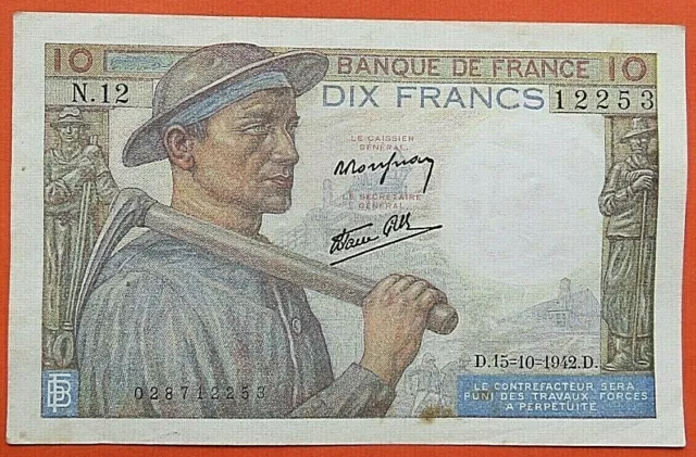 Très beau billet de DIX FRANCS  du 15  / 10 / 1942  D   Type  MINEUR