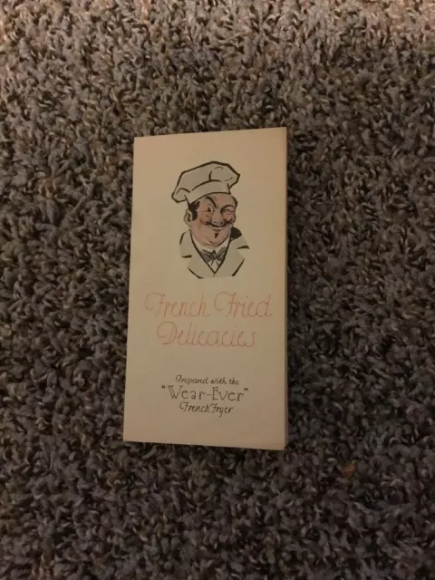 JD851 Vtg 1926 Wear-Ever Aluminum Cooking Utensil Co French Fryer Recpe Brochure