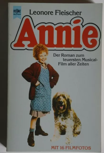 R20207- Leonore Fleischer - ANNIE Der Roman zum Musical-Film