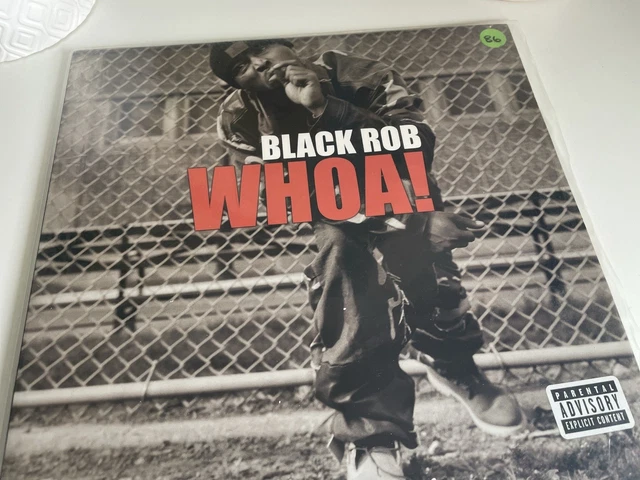 BLACK ROB “WHOA!” Vinyl Record Bad Bod Entertainment 12