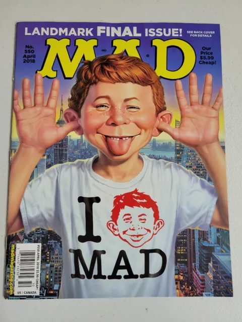 MAD Magazine  No. 550  April 2018 - FINAL ISSUE ~ SEE PICTURES ~ Rare
