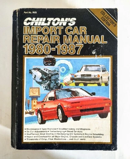 Chilton's Import Car Repair 1980-1987 Shop Manual Hardcover #7672