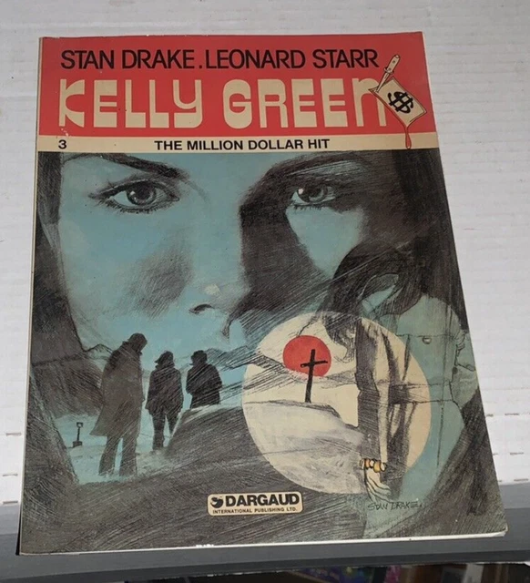 KELLY GREEN MILLION Dollar Hit Stan Drake Leonard Starr Signed! Dargaud ...