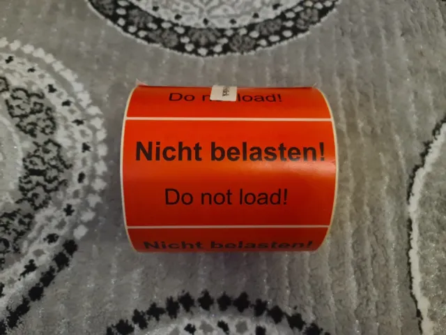 "Nicht belasten! Do not load!" 1000 Stück Versand- / Warnaufkleber 8 x 14,8 cm