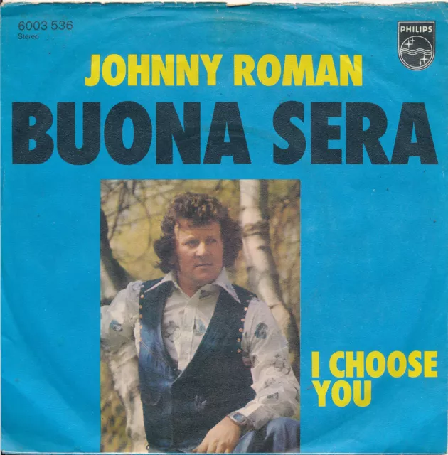 Buona Sera - Johnny Roman - Single 7" Vinyl 269/04