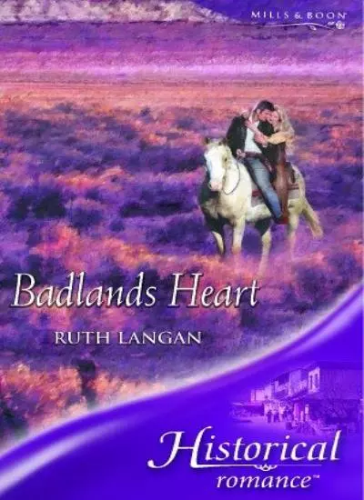 Badlands Heart (Historical Romance),Ruth Langan