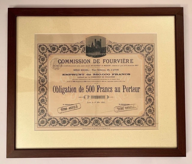 COMMISSION DE FOURVIERE - Obligation de 500 Francs au porteur - LYON 1901