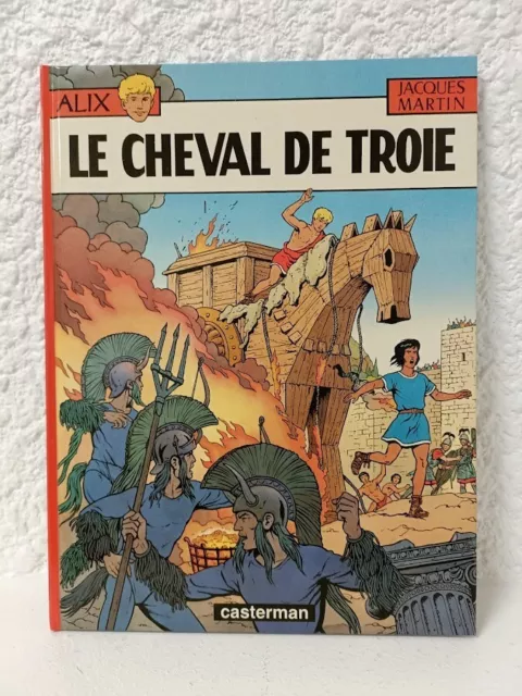 Martin  ---  Alix (19). Le Cheval De Troie  --- Eo 1988. Neuf!