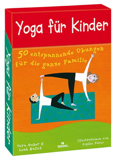 Yoga für Kinder | Tara Guber, Leah Kalish | 2017 | deutsch