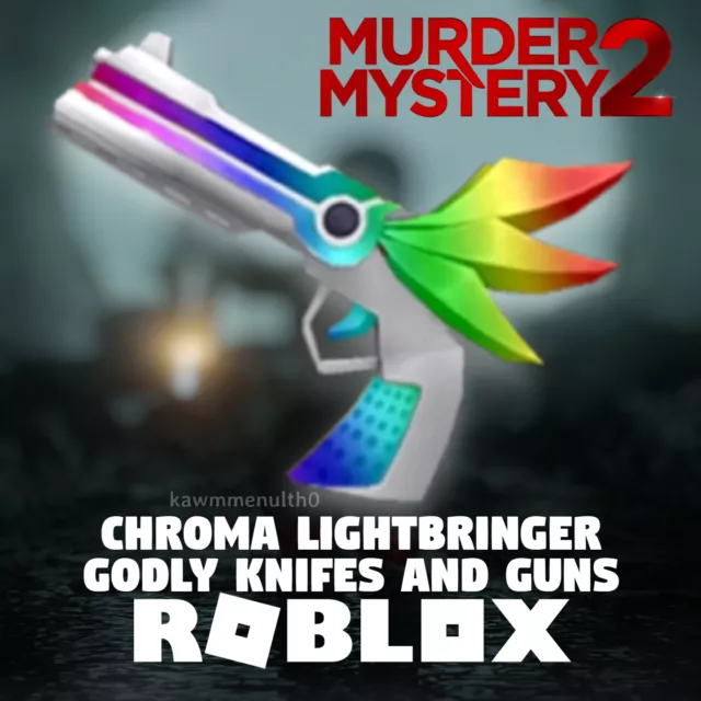 CHROMA LIGHTBRINGER MM2 Murder Mystery 2 Roblox