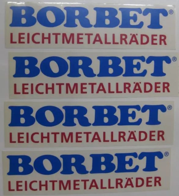 4 x Original Aufkleber BORBET Leichtmetallräder Rallye Youngtimer 15 cm  233