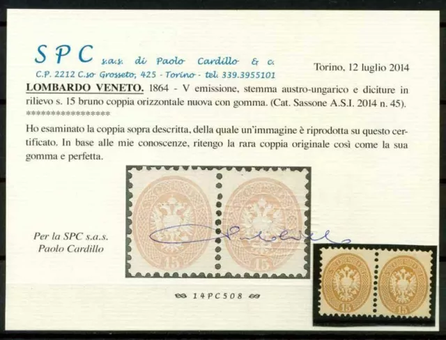Lombardei und Venetien 1863 Sass. 45 Ungebr. * MH 100% Attest Cardillo