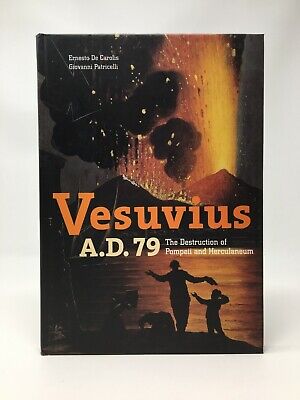ERNESTO DE CAROLIS Vesuvius A D 79 The Destruction of Pompeii and Herculaneum