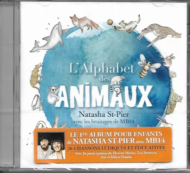 CD 26 TITRES NATASHA ST PIER L'ALPHABET DES ANIMAUX feat MB14 DE 2017 NEUF SCELL