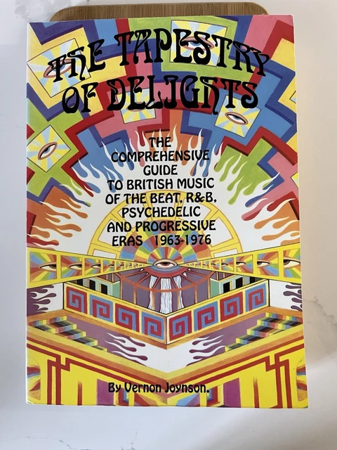 THE TAPESTRY OF Delights by Vernon Joynson - JUNE 1998 psychedelic