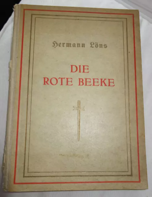 Die rote Beeke. Mit Holzschnitten v. Erich Feyerabend Löns, Hermann. Vollständig