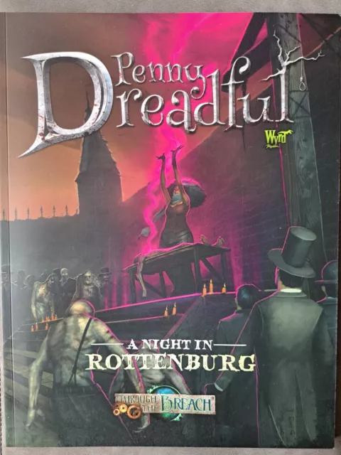 Through the Breach | Penny Dreadwood: A Night in Rottenburg  | Wyrd Games