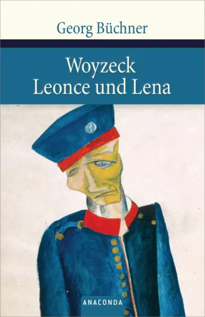 Woyzeck. Leonce und Lena von Georg Büchner (2007, Gebundene Ausgabe)