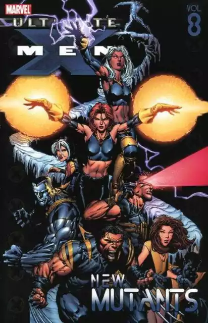 Ultimate X-Men: Vol. 8 New Mutants Tp New Marvel