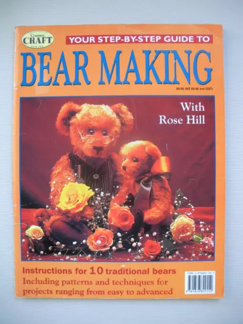 Bear Making - Rose Hill - Teddy Bear Pattern Book