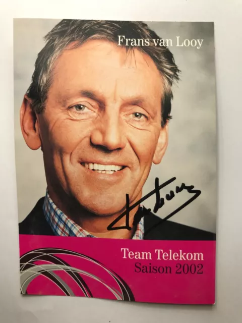 Autogramm FRANS VAN LOOY (Belgien)-Team Telekom 2002-TdF-original signiert-AK